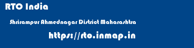 RTO India  Shrirampur Ahmednagar District Maharashtra    rto